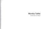 Kunstkatalog von Monika Taffet, 2016, Hardcover ca. 100 Seiten